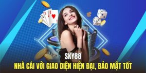 SKY88 - Nhà Cái Bảo Mật Số 1| An Toàn Trải Nghiệm 2026